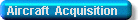 Aircraft Acquisition